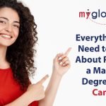Everything you need to know about pursuing a master's Degree from canada: Your Go-To Guide from myglobaluni