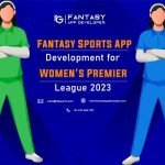 Fantasy Sports App Development For Women's Premier League 2023