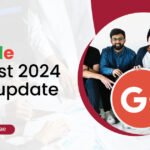 Google Core Updates August 2024